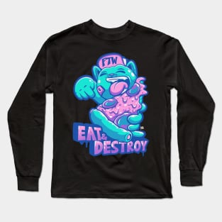 eat & destroy Long Sleeve T-Shirt